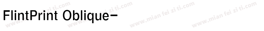 FlintPrint Oblique字体转换